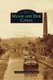 Miami and Erie Canal (Hardcover): Bill Oeters, Nancy Gulick