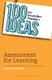 100 Ideas for Secondary Teachers: Assessment for Learning (Paperback): David Spendlove