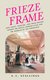 Frieze Frame - How Poets, Painters, and their Friends Framed the Debate Around Elgin and the Marbles of the Parthenon...