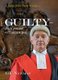 Guilty - Until Proven Otherwise - A Judge John Deed Novel (Hardcover): G. F. Newman
