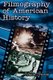 Filmography of American History (Hardcover, New): Grant Tracey