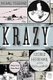 Krazy - George Herriman, a Life in Black and White (Paperback): Michael Tisserand