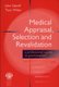 Medical Appraisal, Selection and Revalidation (Paperback): John Gatrell