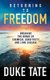 Return to Freedom - Breaking the Bonds of Chemical Sensitivities and Lyme Disease (Paperback): Duke Tate