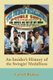 An Insider's History of the Swingin' Medallions (Paperback): Carroll Bledsoe