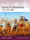 Spartan Warrior 735-331 BC (Paperback): Duncan B. Campbell