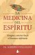 Medicina del Espiritu (English, Spanish, Paperback): Editorial Sirio