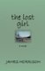 The Lost Girl (Paperback, New): James Morrison