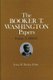 Booker T. Washington Papers Volume 3 - 1889-95. Assistant editors, Stuart B. Kaufman and Raymond W. Smock (Hardcover): Booker...