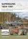 Superguns 1854-1991 - Extreme Artillery From the Paris Gun and the V-3 to Iraq's Project Babylon (Paperback): Steven J....