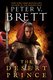 The Desert Prince - The Nightfall Saga: Book 1 (Paperback): Peter V. Brett