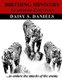 Birthing Ministry - Leadership Essentials (Paperback): Daisy S Daniels