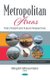 Metropolitan Areas - Past, Present and Future Perspectives (Hardcover): Margarit-Mircea Nistor