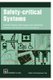 Safety-critical Systems - Current issues, techniques and standards (Paperback, 1993 ed.): F. Redmill, T. Anderson