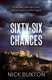 Sixty-Six Chances (Paperback, 2nd ed.): Nick Buxton