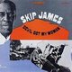 Skip James - Devil Got My Woman (CD): Skip James