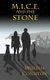 M.I.C.E. and the Stone (Paperback): William Coniston