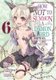 How NOT to Summon a Demon Lord (Manga) Vol. 6 (Paperback): Yukiya Murasaki