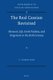 The Real Cassian Revisited - Monastic Life, Greek Paideia, and Origenism in the Sixth Century (Hardcover): Panayiotis Tzamalikos