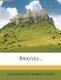 Brasses... (Paperback): John Sebastian Marlow Ward