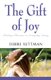 The Gift of Joy - Finding Pleasure in Everyday Living (Paperback): Debbie Suttman