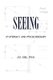 Seeing in Intimacy and Psychotherapy (Paperback): J. D. Gill