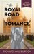 The Royal Road to Romance (Paperback, Reprint ed.): Richard Halliburton