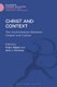 Christ and Context - The Confrontation Between Gospel and Culture (Hardcover): Hilary Regan, Alan J. Torrance