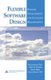 Flexible Software Design - Systems Development for Changing Requirements (Hardcover, annotated edition): Bruce Johnson, Walter...