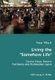 Living the Somehow Life-Tanaka Yasuo, Banana Yoshimoto and Postmodern Japan (Paperback): Peter Tillack