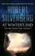 At Winter's End (Paperback): Robert Silverberg