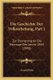 Die Geschichte Der Volkserhebung, Part 1 - Zur Erinnerung An Die Marztage Des Jahres 1848 (1898) (German, Paperback): Arnold...