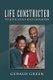 Life Constricted (Paperback): Gerald Green