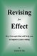 Revising For Effect - Key Concepts that will help you to improve your writing (Paperback): Suzanne R. Roy