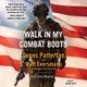 Walk in My Combat Boots - True Stories from America's Bravest Warriors (Standard format, CD): James Patterson, Matthew...