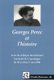 Georges Perec et l'historie. - Actes du colloque international de l'Institut de litterature comparee, Universite de...