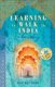 Learning to Walk in India - A Love Story (Paperback): Molly Kate Brown