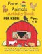 Farm Animals Activity Book For Kids Ages 4-8 - Coloring Book, Mazes, Word Search, Word Match, Word Scramble, Tic Tac Toe, 9x9...