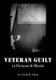 Veteran Guilt in Pictures & Words (Paperback): Clyde R Horn