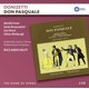 Various Artists - Donizetti: Don Pasquale (CD): Gaetano Donizetti, Riccardo Muti, Ambrosian Opera Chorus, Philharmonia...