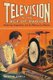 Television in the Age of Radio - Modernity, Imagination, and the Making of a Medium (Hardcover, New): Philip W. Sewell