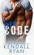 Bro Code (Paperback): Kendall Ryan
