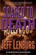 Scared to Death - A Lori Matrix Hollywood Mystery (Paperback): Jeff Lenburg