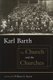 The Church and the Churches (Paperback, New ed): Karl Barth