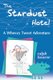 The Stardust Hotel - A Wheezy Tweet Adventure (Paperback): Ralph Bourne