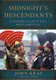 Midnight's Descendants - A History of South Asia since Partition (Hardcover): John Keay