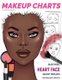 Makeup Charts - Face Templates for Makeup Artists - Black Model - HEART face shape (Paperback): I Draw Fashion