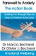 Farewell to Anxiety - The Action Book - Guiding you through step by step to Freedom & Success! (Paperback): Olivier J....