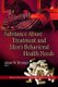 Substance Abuse Treatment & Men's Behavioral Health Needs (Hardcover): Adam W Brunner