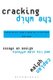 Cracking the Whip - Essays on Design and Its Side Effects (Paperback): Ralph Caplan